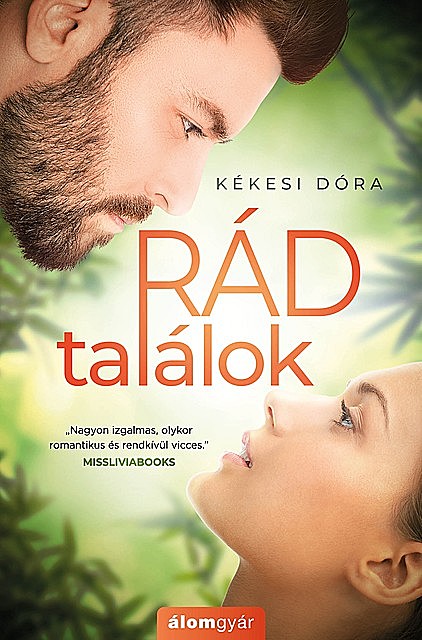 Rád találok, Kékesi Dóra