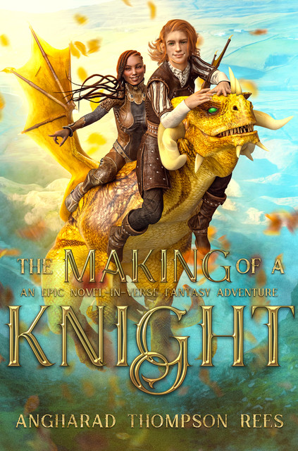 The Making of a Knight, Angharad Thompson Rees