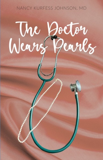 Doctor Wears Pearls, Nancy Johnson