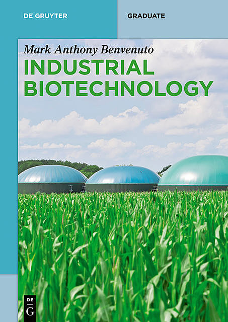 Industrial Biotechnology, Mark Anthony Benvenuto