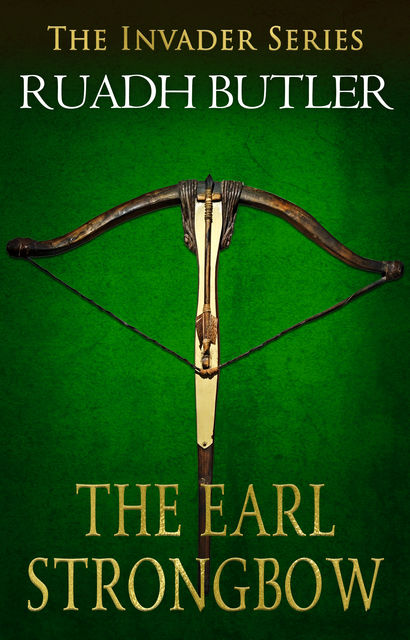 The Earl Strongbow, Edward Ruadh Butler