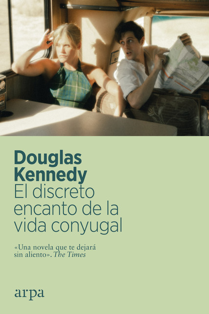El discreto encanto de la vida conyugal, Douglas Kennedy