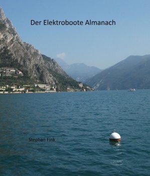 Der Elektroboote Almanach, Stephan Fink