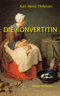 Die Konvertitin, Karl-Heinz Thifessen
