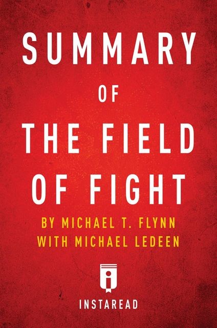 Summary of The Field of Fight, Instaread