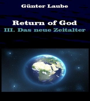 Return of God, Günter Laube