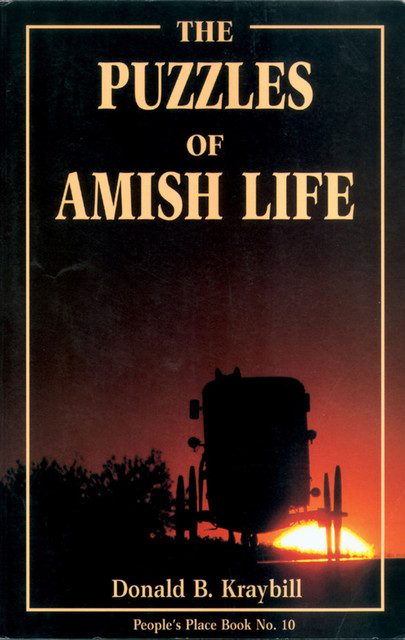 Puzzles of Amish Life, Donald Kraybill
