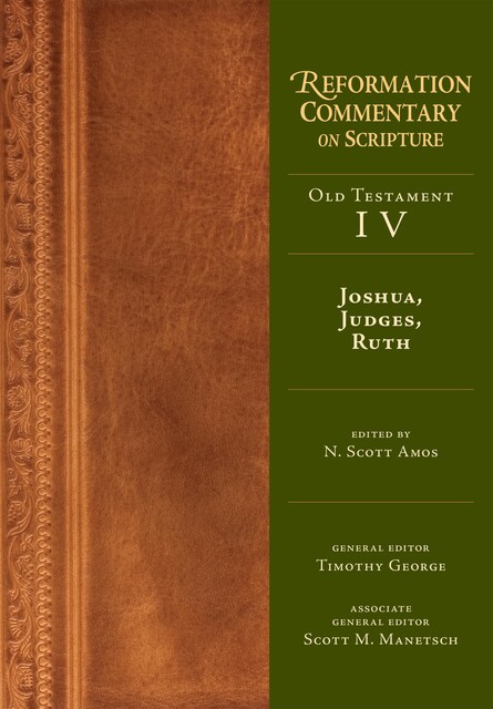 Joshua, Judges, Ruth, N. Scott Amos