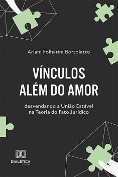 Vínculos Além do Amor, Ariani Folharini Bortolatto