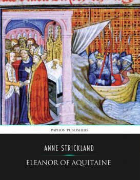 Eleanore of Aquitaine, Anne Strickland