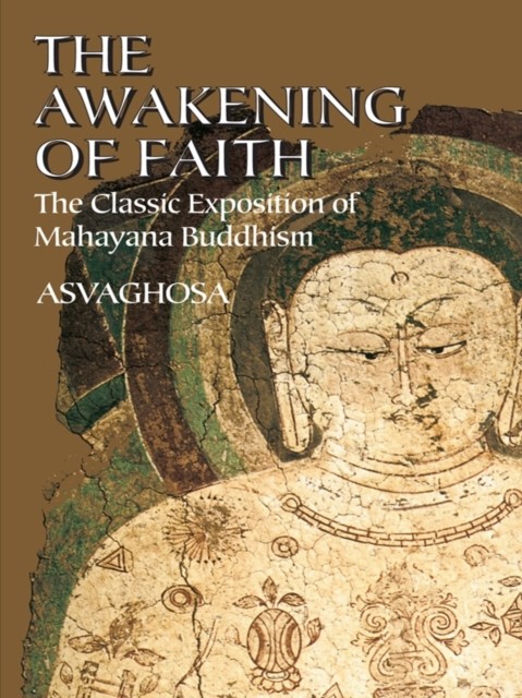 The Awakening of Faith, Asvaghosa