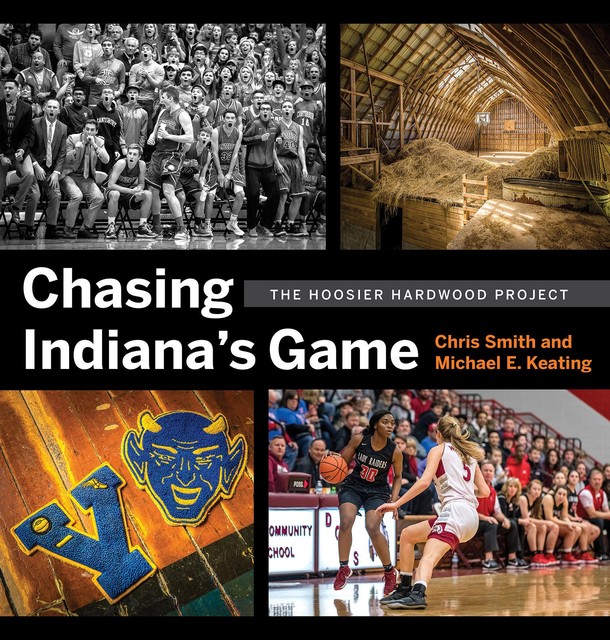 Chasing Indiana's Game, Chris Smith, Michael Keating