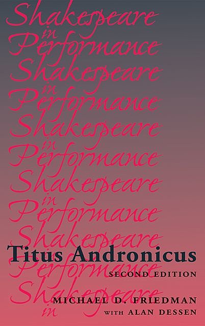 Titus Andronicus, Michael Friedman