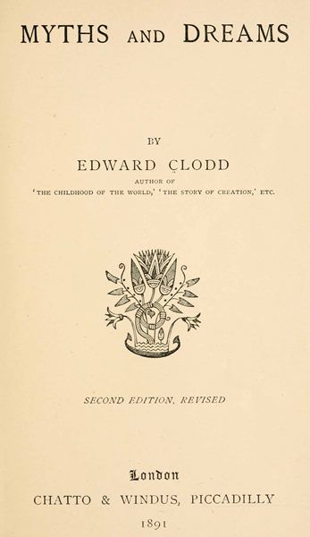Myths & Dreams, Edward Clodd