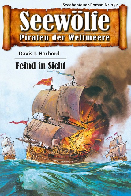 Seewölfe – Piraten der Weltmeere 157, Davis J. Harbord