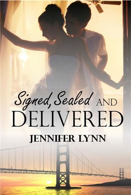 Signed, Sealed and Delivered, Jennifer Lynn Alvarez