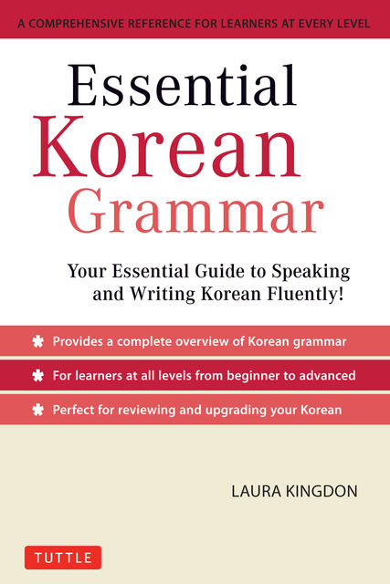 Essential Korean Grammar, Laura Kingdon