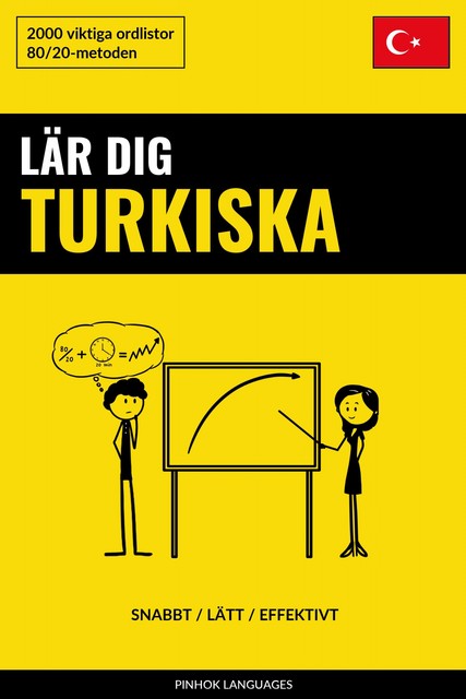 Lär dig Turkiska – Snabbt / Lätt / Effektivt, Pinhok Languages