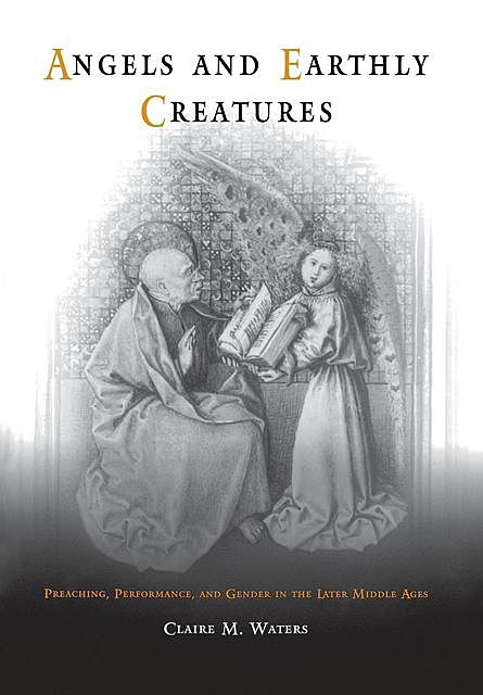 Angels and Earthly Creatures, Claire Waters