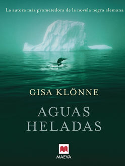 Aguas heladas, Gisa Klönne