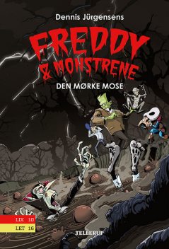 Freddy & monstrene #4: Den mørke mose, Jesper W. Lindberg