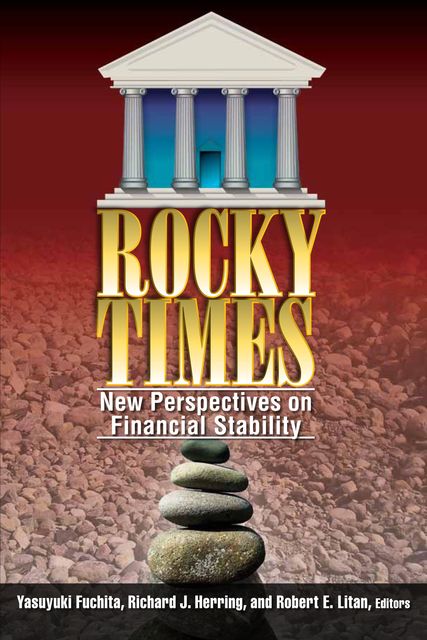 Rocky Times, Robert Litan, Richard J. Herring, Yasuyuki Fuchita