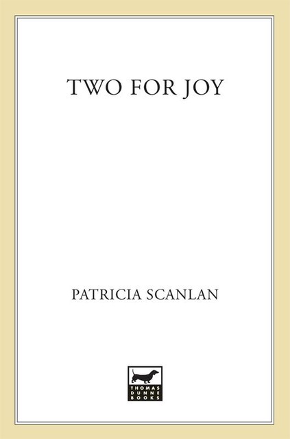 Two for Joy, Patricia Scanlan