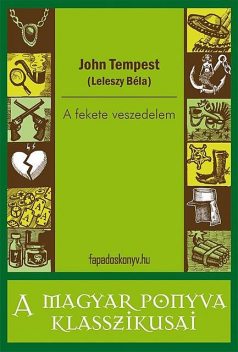 A fekete veszedelem, John Tempest