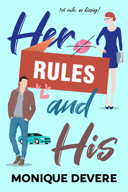 Her Rules and His, Monique DeVere