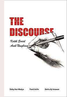 The Discoure: Kritik Sosial Anak Nongkrong, Ferdi Arifin, Satria Aji Imawan, Sidiq Hari Madya