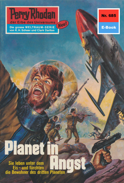 Perry Rhodan 685: Planet in Angst, H.G. Francis