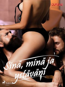 Sinä, minä ja ystäväni, – Cupido