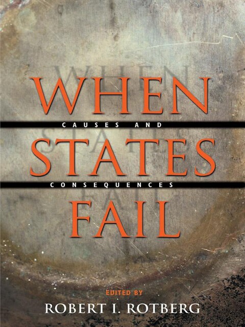 When States Fail, Robert I. Rotberg