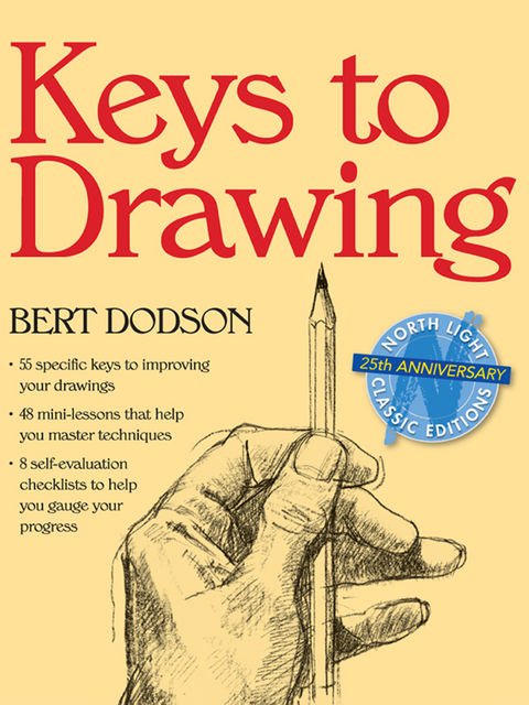 Keys to Drawing, Bert Dodson