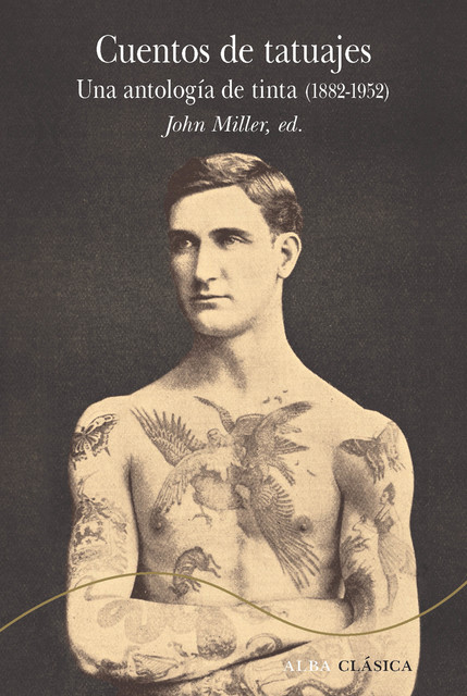 Cuentos de tatuajes, ed., John Miller