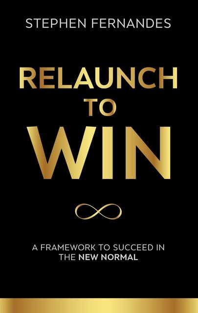 Relaunch To Win, Stephen Fernandes