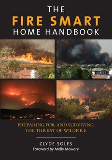 Fire Smart Home Handbook, Clyde Soles