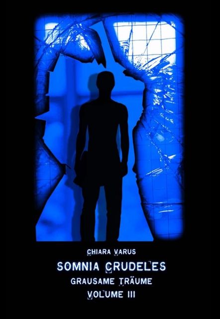 Somnia Crudeles Volume 3, Chiara Varus