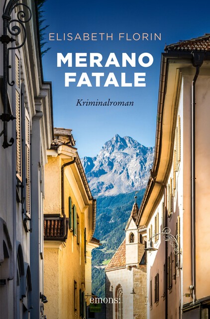 Merano fatale, Elisabeth Florin