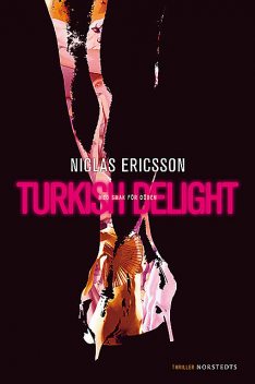 Turkish Delight, Niclas Ericsson