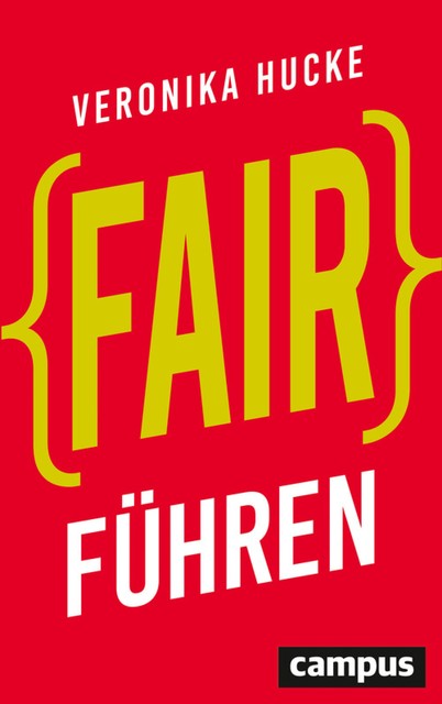 Fair führen, Veronika Hucke