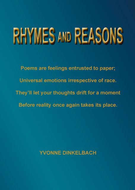 Rhymes and Reasons, Yvonne Dinkelbach