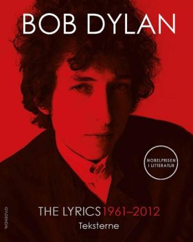 Lyrics, Bob Dylan