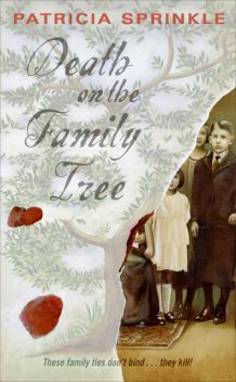 Death on the Family Tree, Patricia Sprinkle