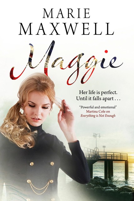 Maggie, Marie Maxwell