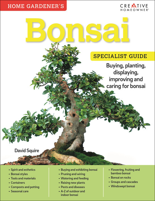 Bonsai: Specialist Guide, David Squire
