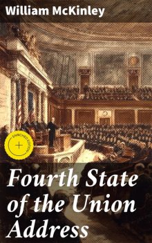 Fourth State of the Union Address, William McKinley