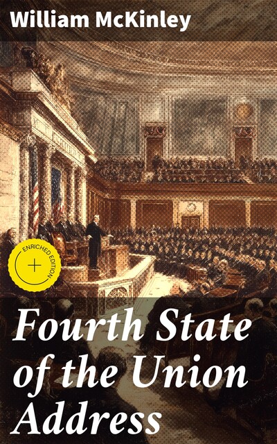 Fourth State of the Union Address, William McKinley