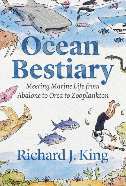 Ocean Bestiary, Richard King