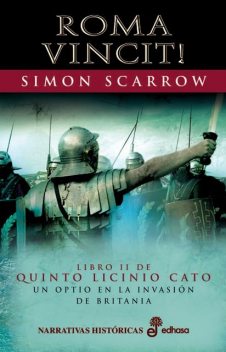 Roma Vincit, Simon Scarrow